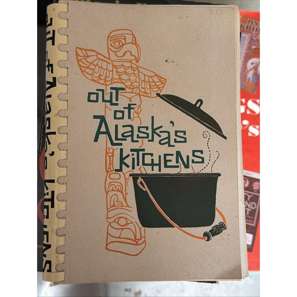 Vintage Anchorage Alaska Community Spiral Cookbook 1969 Regional Recipe Cookbook